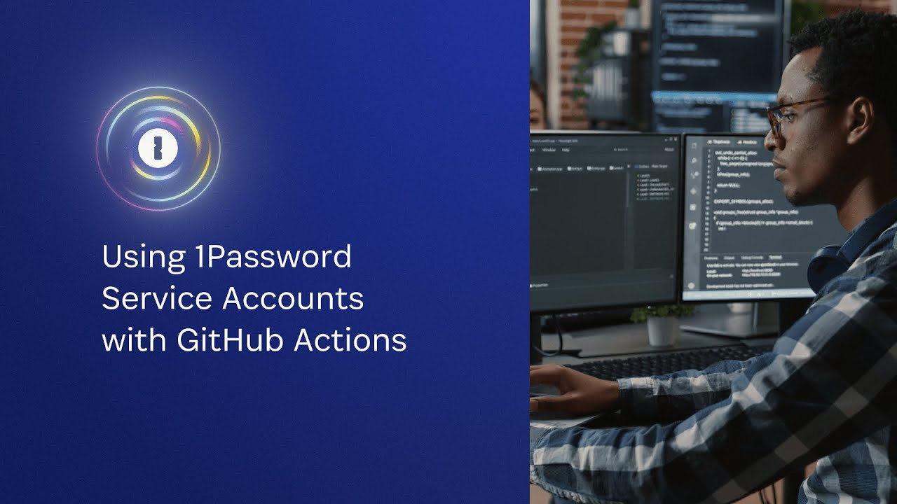 Using 1Password Service Accounts with GitHub Actions - showcase