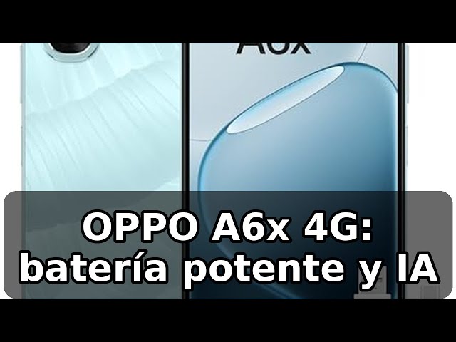 Vídeo relacionado con OPPO A6x 4G - Smartphone Libre con IA, 4GB RAM+128GB, Batería 6100 mAh, Pantalla LCD HD+ 120Hz, IP64, Cámara 13MP, Dual SIM, Versión Española - Azul