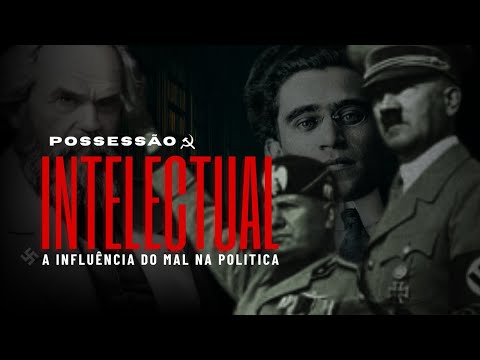 “Como Satanás Cega o Entendimento: Fascismo, Comunismo e o Perigo Espiritual