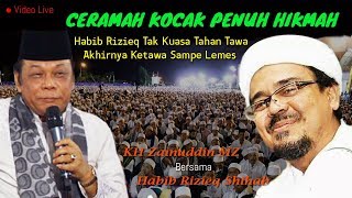Download lagu Ceramah Kocak Penuh Hikmah Habib Rizieq Ketawa Sai... mp3