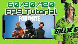 Fortnite Mobile Unlock 60/90/120FPS [Latest ✅] on any Device | No Root Tutorial