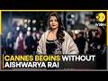 Cannes 2026 Global SHOCK As Aishwarya Rai Bachchan Gets Excluded From Posters WION News