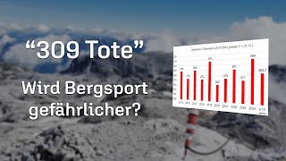 Bergsport 2024 - Viele Unfälle, wenige Erkenntnisse... | Das sagt die alpine Unfallstatistik 2024