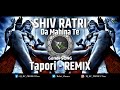 Gondi Song - Shivratri Da Mahina Te | Vishudev Uikey | Tapori - Remix | Dj RC PRODUCTion