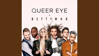 All Things (From "Queer Eye")