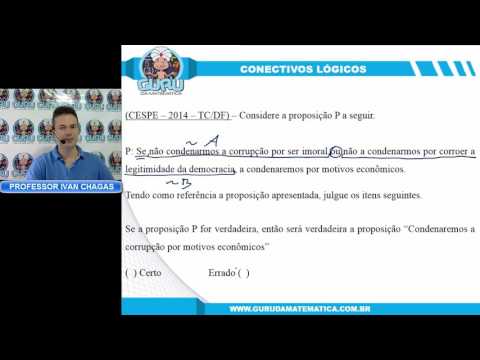 0420 - CESPE - CONECTIVOS LÓGICOS