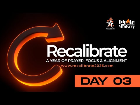 DAY 3 || 21 DAYS PRAYER AND FASTING || RECALIBRATE || PROPHET OLABISI ADAMU || 10.01.26