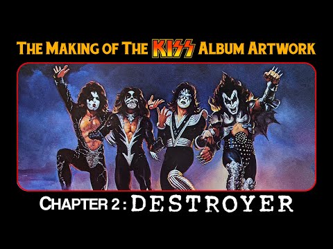 The Making of the KISS Album Artwork with Dennis Woloch - Chapter 2: Destroyer
