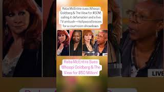 Reba McEntire Sues Whoopi Goldberg & The View for $50 Million!