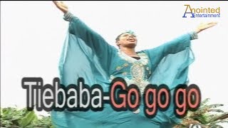TIEBABA-GO GO GO BY SIS AMENZE OREAVBIERE ENENE - 