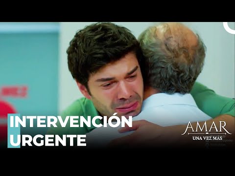 Zahide Se Hospitaliza - Amar Una Vez Más