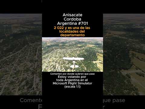 Anisacate, Cordoba desde el Microsoft Flight Simulator #anisacate #cordoba #msfs #joaha45 #argentina