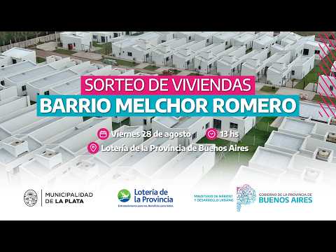 Sorteo de viviendas Melchor Romero  - 28 de Agosto 2026