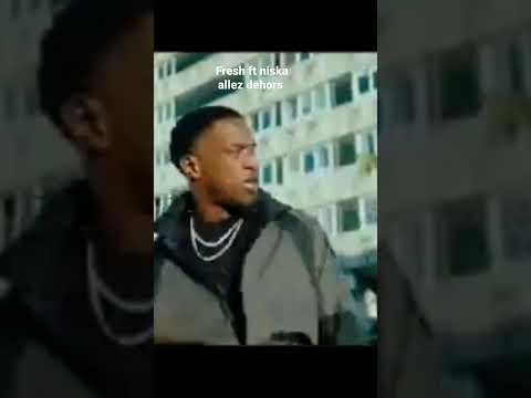 fresh FT Niska allez dehors