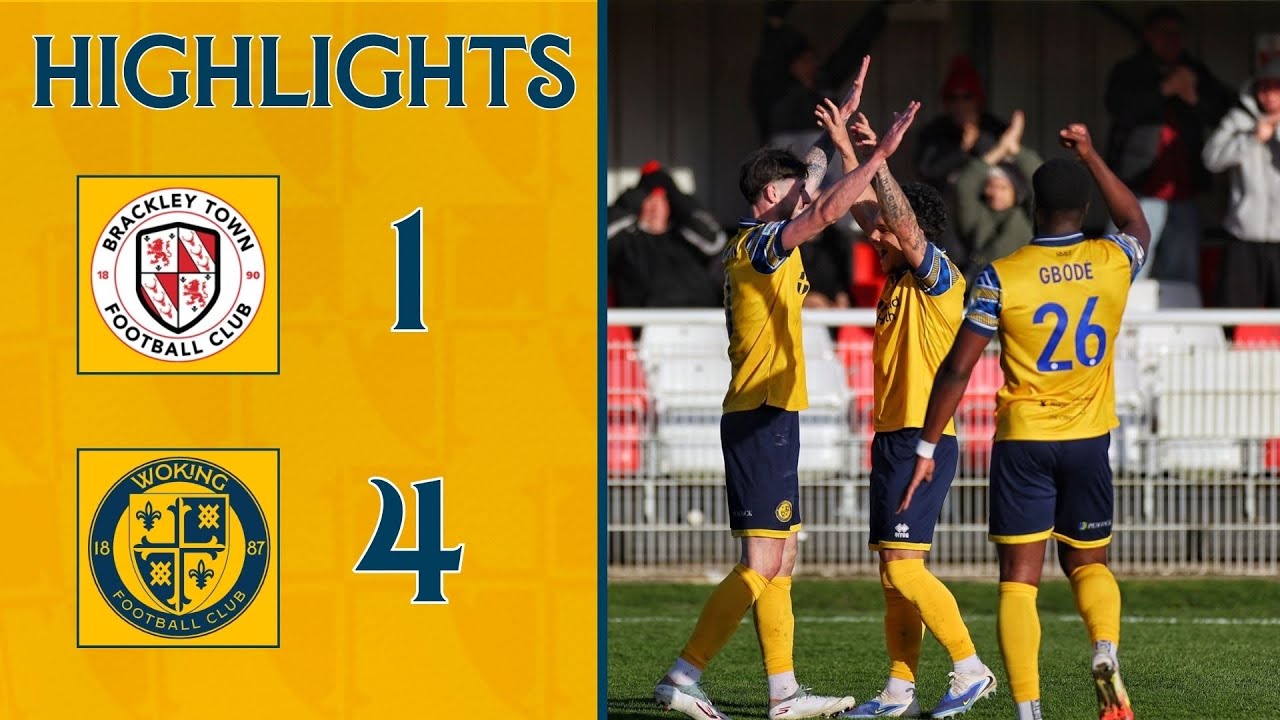 Brackley Town vs Woking Highlights