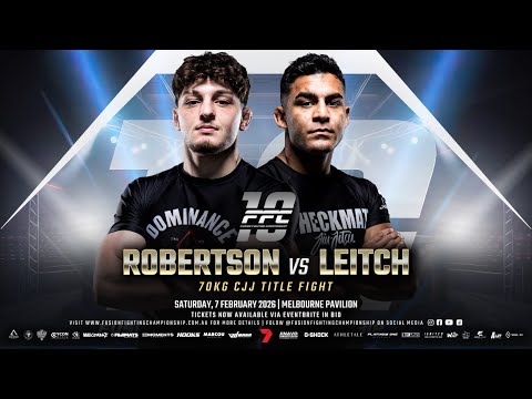 FFC VOLUME 10 - JUSTIN ROBERTSON VS BJORN LEITCH