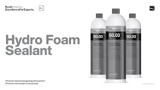 Koch Chemie Hydro Foam Sealant S0.03 - ochranná pena na lak 1l