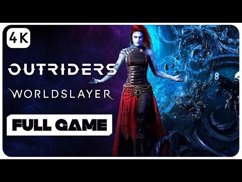 Outriders Worldslayer Full Gameplay Walkthrough [ 4K UHD ] - No Commentary