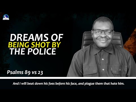 Dreams of Being Shot By The Police  With Evangelist Joshua Meaning