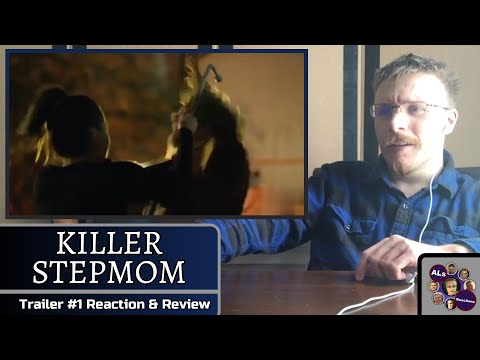 KILLER STEPMOM: Trailer #1 Reaction