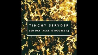 Tinchy Stryder - Leg Day Instrumental