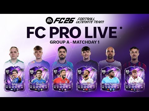 FC Pro Open Super Match Week 1 Group A - Stream B