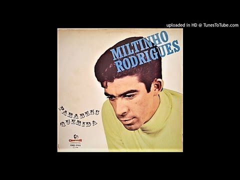 Miltinho Rodrigues - Toda Noite Sonho Contigo