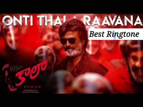 #VKWORLD#Superstar Rajinikanth Kaala onti thala raavana ringtone