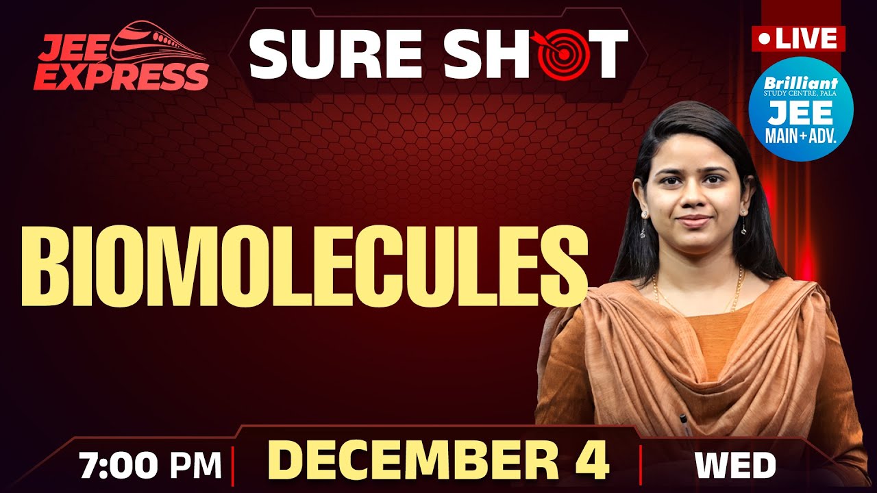 JEE EXPRESS | SURE SHOT | Biomolecules | PYQ JEE Main | 4th Dec 2024 | 7.00 PM Onwards