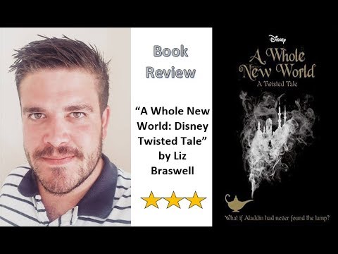 A Whole New World - Disney- A Twisted Tale - Book Review