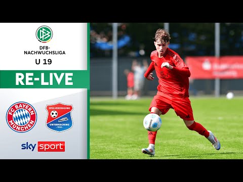 RE-LIVE | FC Bayern München U 19 - SpVgg Unterhaching U 19 | U 19-DFB-NACHWUCHSLIGA