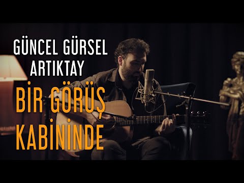 Güncel Gürsel Artıktay - Bir Görüş Kabininde (Grup Yorum)