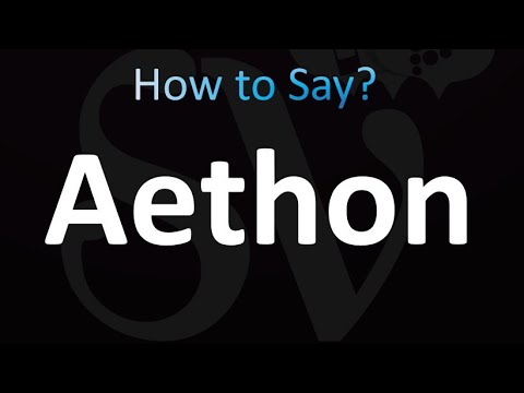 How to Pronounce Aethon (Correctly!)