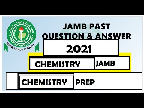 JAMB CHEMISTRY PAST QUESTIONS AND ANSWERS PREP