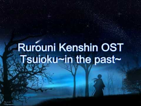 Tsuioku In The Past - Rurouni Kenshin
