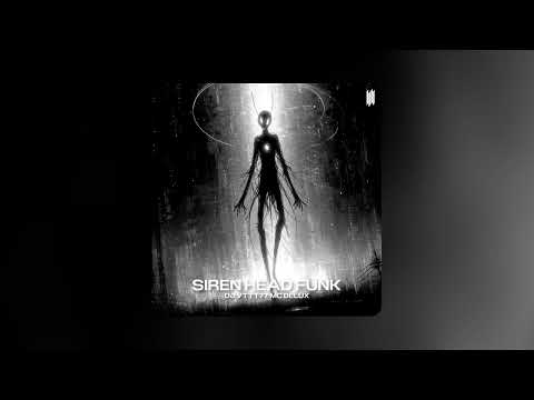 SIREN HEAD FUNK - DJ VTTT77