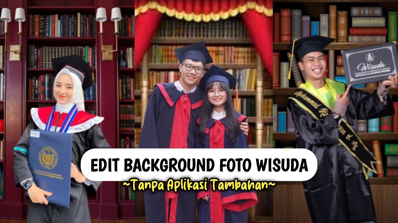 Cara Edit Background Foto Wisuda Di Android Terbaru Tanpa Aplikasi
