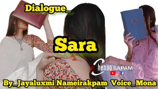 Mona  Dialogue_Sara  By_Jayaluxmi Nameirakpam 
