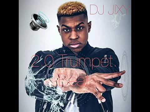 DJ JIXY - 2.0 Trumpet beat (Bass Boosted)