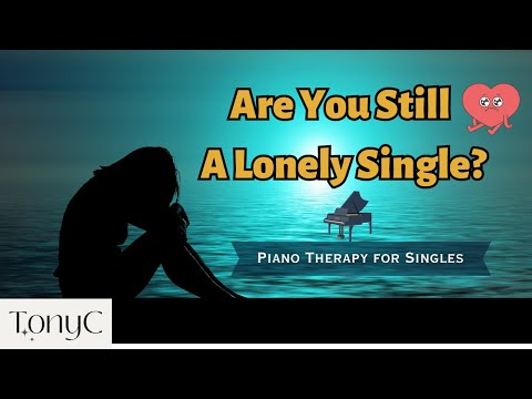 Alone in a Crowd?😥 3-Hour Relaxing Piano Music For Stress Relief for Singles 🎶