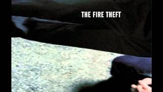 The Fire Theft - Heaven