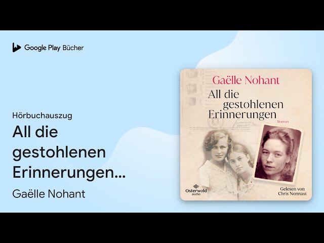 Vídeo relacionado con All die gestohlenen Erinnerungen: Roman | Packend und berührend - der preisgekrönte Titel aus Frankreich (German Edition)