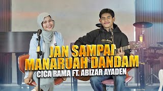 Download lagu Cica Rama Ft. Abizar Ayaden - Jan Sampai Manaruah Dandam | SKA Reggae Version mp3
