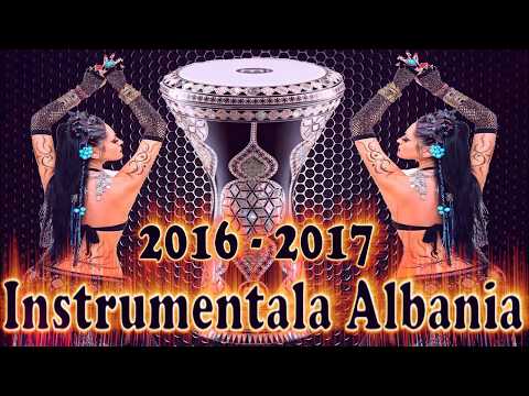 INSTRUMENTALA ALBANIA 2016 - 2017 - BALANS NOU 2016 - NOUTATE 2016 - SISTEM 2016 - MEGA HIT 2016