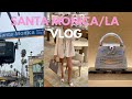 SANTA MONICA LA SHOPPING VLOG LOUIS VUITTON DAVID YURMAN NORDSTROM