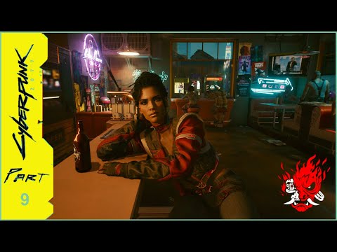 Cyberpunk 2077 - Walkthrough - Part 9 (Female V, Nomad) | No Commentary