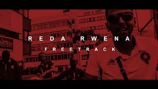Reda Rwena - #mixtapekommt // Freetrack (Official Video)