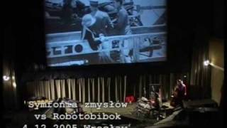 Robotobibok vs. Symfonia Zmysłów - Niezła Kiecka [2005]