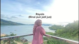 Download lagu rayola (rinai pun jadi juo) mp3 Download lagu rayola (rinai pun jadi juo) mp3
