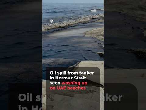 Oil slick from tanker in Hormuz Strait washes up on UAE beaches | AJ #shorts